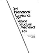 3rd International Conference on Vehicle Structural Mechanics.