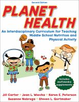 Planet health : an interdisciplinary curriculum for teaching middle school nutrition and physical activity /
