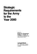 Strategic requirements for the army to the year 2000 /