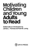 Motivating children and young adults to read /