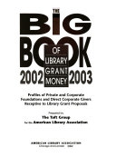 The big book of library grant money /
