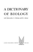 A dictionary of biology,