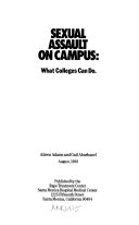 Sexual assault on campus : what colleges can do /