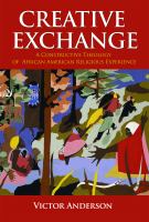 Creative exchange : a constructive theology of African American religious experience /