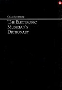 The electronic musician's dictionary /