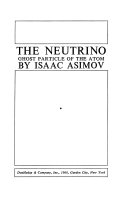 The neutrino, ghost particle of the atom,
