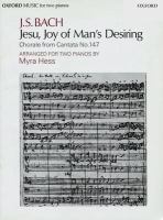 Jesu, joy of man's desiring : chorale from Cantata no. 147 /