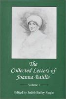 The collected letters of Joanna Baillie /