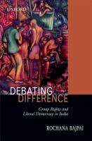 Debating difference : group rights and liberal democracy in India /