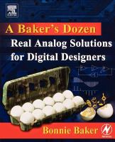 A Baker's dozen real analog solutions for digital designers /