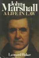 John Marshall: a life in law.