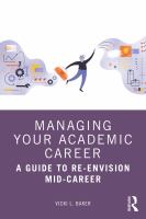 Managing your academic career a guide to re-envision mid-career /