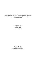 The military in the development process : a guide to issues /