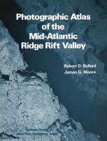Photographic atlas of the Mid-Atlantic Ridge Rift Valley /