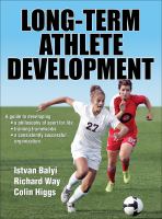 Long-term athlete development /