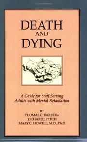 Death and dying : a guide for staff serving adults with mental retardation /