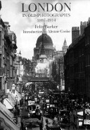 London in old photographs, 1897-1914 /