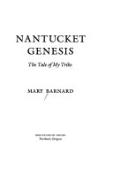 Nantucket genesis : the tale of my tribe /