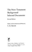 The New Testament background : selected documents /