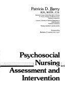Psychosocial nursing assessment and intervention /