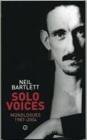 Solo voices : monologues, 1987-2004 /