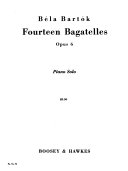 Fourteen bagatelles, opus 6 : piano solo /