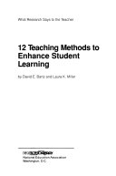 12 teaching methods to enhance student learning /
