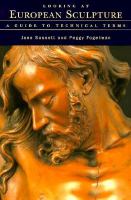 Looking at European sculpture : a guide to technical terms /