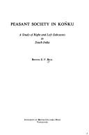 Peasant society in Koṅku; a study of right and left subcastes in South India