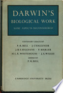 Darwin's biological work; some aspects reconsidered,