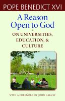 A reason open to God : on universities, education, and culture /