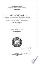 Life histories of North American marsh birds; orders Odontoglossae, Herodiones and Paludicolae,