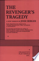 The Revenger's tragedy: a new version /