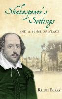 Shakespeare's settings and a sense of place /