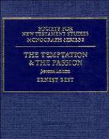The Temptation and the Passion : the Markan soteriology /