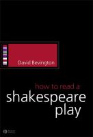 How to read a Shakespeare play /