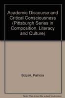 Academic discourse and critical consciousness /