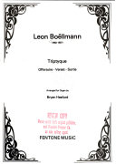 Triptyque / Léon Boëllmann ; arranged for organ by Bryan Hesford.