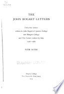 The John Bogart letters; forty-two letters written to John Bogart of Queen's college, now Rutgers college, and five letters written by him, 1776-1782, with notes.