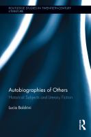 Autobiographies of others : historical subjects and literary fiction /