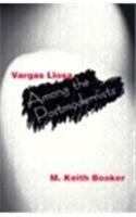 Vargas Llosa among the Postmodernists /