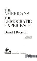 The Americans : the democratic experience /