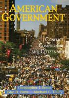 American government : conflict, compromise, and citizenship /