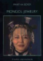Mongol jewelry : jewelry collected by the first and second Danish Central Asian expeditions /