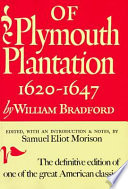 Of Plymouth Plantation, 1620-1647;