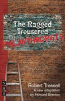 The ragged trousered philanthropists /