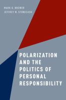 Polarization and the politics of personal responsibility /