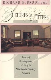 Cultures of letters : scenes of reading and writing in nineteenth-century America /