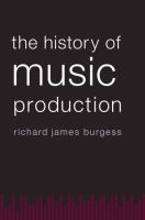 The history of music production /