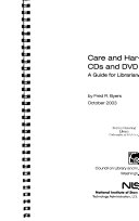 Care and handling of CDs and DVDs : a guide for librarians and archivists /